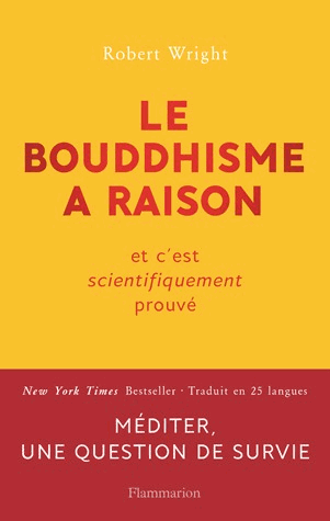 Le bouddhisme a raison