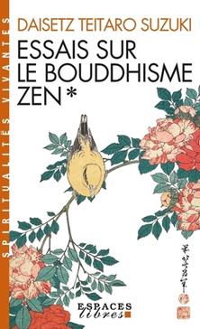 Essais sur le bouddhisme zen