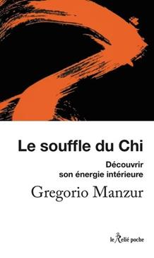 Le souffle du Chi