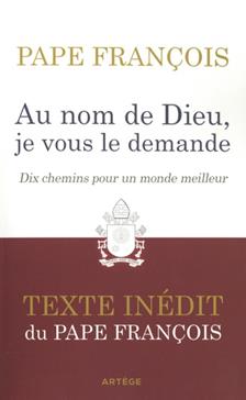 Au nom de Dieu, je vous le demande