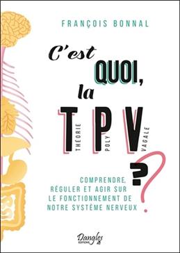 C'est quoi, la Théorie Poly Vagale ?