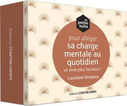 La petite boîte pour alléger sa charge mentale au quotidien et vivre plus heureux