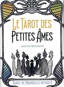 Le tarot des petites âmes