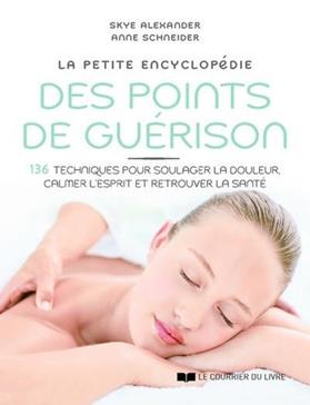 La petite encyclopédie des points de guérison