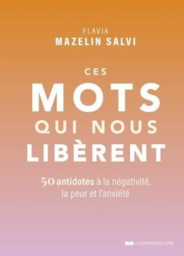Ces mots qui nous libèrent