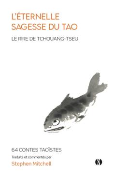 L'éternelle sagesse du Tao