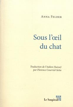 Sous l'oeil du chat