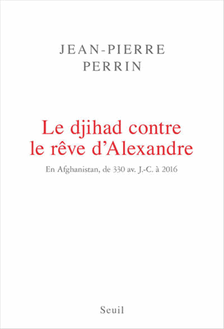 Le djihad contre le rêve d'Alexandre