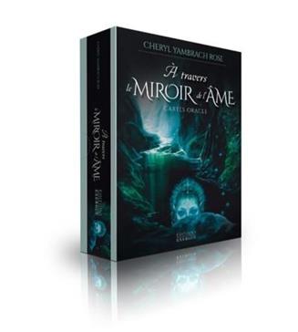 A travers le miroir de l'âme