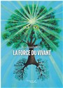 La force du vivant