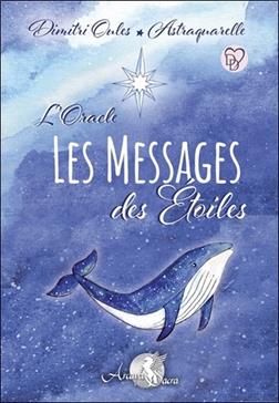 L'oracle les messages des étoiles