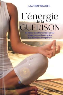 L'énergie de la guérison