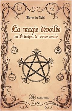 La magie dévoilée