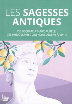 Les sagesses antiques
