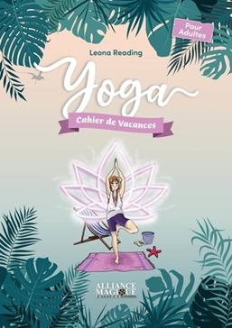 Yoga - Cahier de Vacances