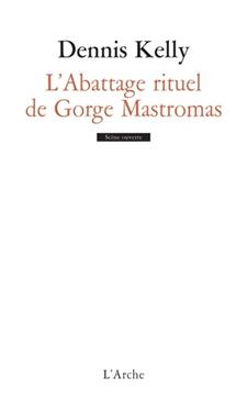 L'abattage rituel de Gorge Mastromas