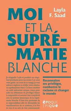 Moi et la suprématie blanche
