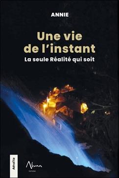 Une vie de l'instant