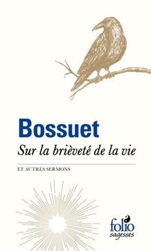 Sur la brièveté de la vie et autres sermons