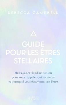 Guide pour les êtres stellaires