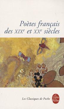 Poètes français des XIXe et XXe siècles