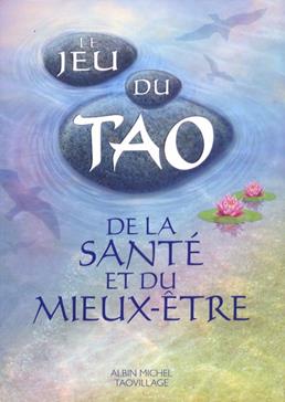 Le Jeu du Tao de la santé et du mieux-être