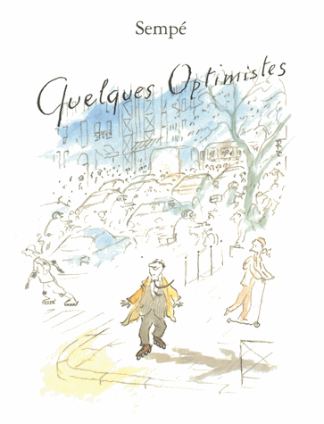 Quelques Optimistes