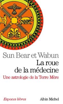 La roue de la médecine