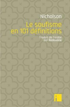 Le soufisme en 101 définitions