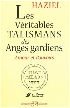 Les véritables talismans des Anges Gardiens