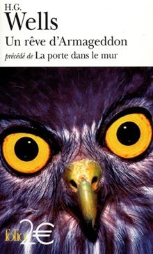 Un rêve d'Armageddon précédé de La porte dans le mur