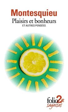 Plaisirs et bonheurs