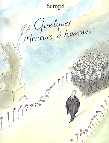 Quelques meneurs d'hommes