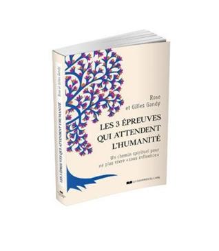 Les 3 épreuves qui attendent l'humanité