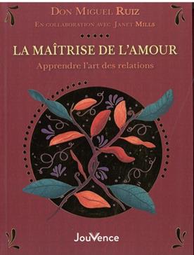 La maîtrise de l'amour