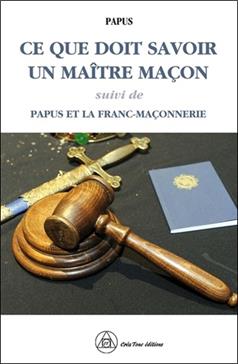 Ce que doit savoir un Maître Maçon