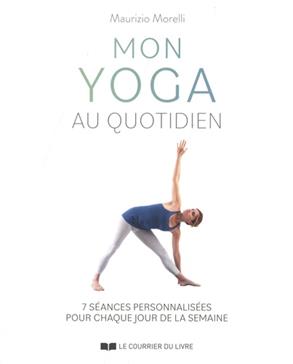 Mon yoga au quotidien