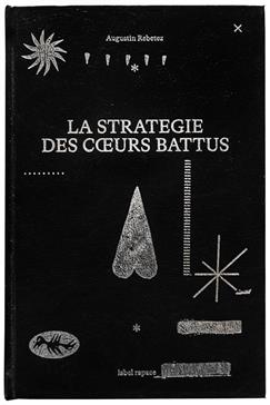 La stratégie des cœurs battus