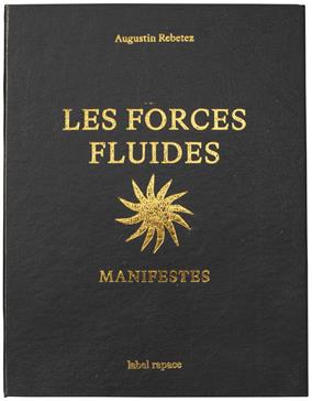 Les forces fluides