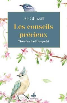 Les conseils précieux tirés des hadiths qudsi