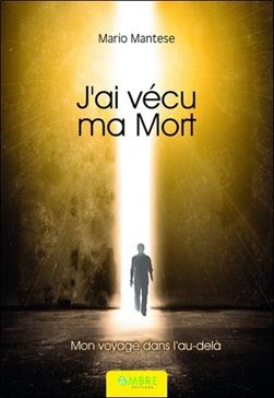 J'ai vécu ma mort
