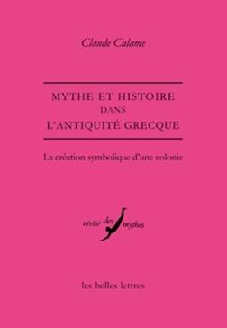 Mythe et histoire dans l'Antiquité grecque