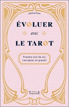 Evoluer avec le tarot