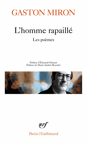 L'homme rapaillé. Les poèmes