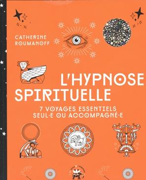 L'hypnose spirituelle