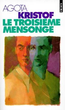 Le troisième mensonge