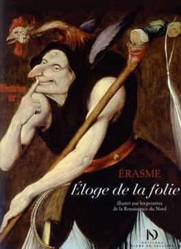 Eloge de la folie