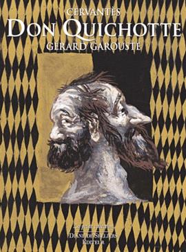 L'ingénieux Hidalgo Don Quichotte de la Manche: Coffret 2 volumes