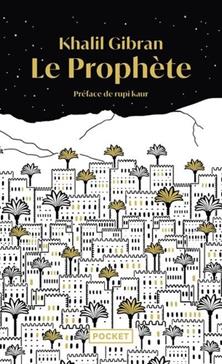 Le Prophète de Kahlil Gibran
