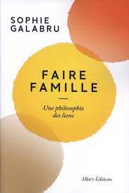 Faire famille